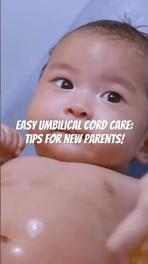 Easy Umbilical Cord Care: Tips for New Parents!