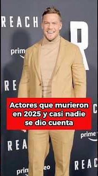 Actores que murieron en 2025 y casi nadie se dio cuenta