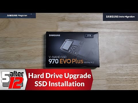 Upgrade HDD to SSD | Samsung 970 EVO Plus M.2 NVMe | Samsung Data Migration | Samsung Magician