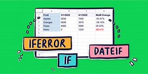 3 advanced Google Sheets functions: IFERROR, IF & DATEDIF