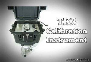 What is TK-3 Calibrator ? | Instrumentation Tools