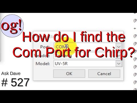 How do I find the Com Port for Chirp? (#527)