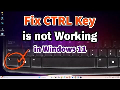 How to Fix CTRL Key is not Working in Windows 11