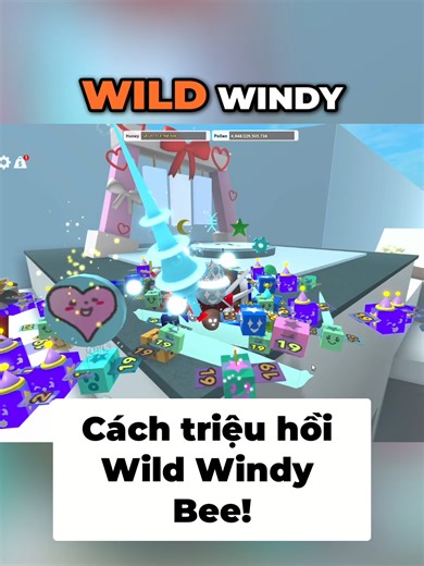 Triệu hồi Wild Windy Bee dễ dàng trong Roblox