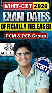 MHT-CET 2026 Exam Dates Officially Released | 2 Attempts Exam Dates | PCM & PCB Group Exam Dates