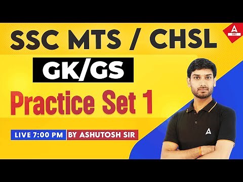 SSC MTS/CHSL 2024 | SSC GK GS Class By Ashutosh Sir | GK GS Practice Set 1