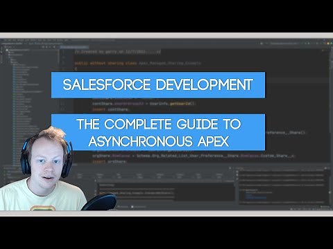 Salesforce Development Tutorial - A Complete Guide To Asynchronous Apex in Salesforce