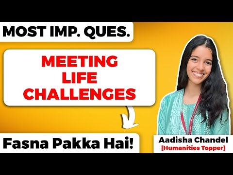 Meeting Life Challenges Class 12 Psychology Most Important Questions CBSE