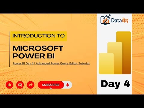 Power BI Day 4 | Advanced Power Query Editor Tutorial