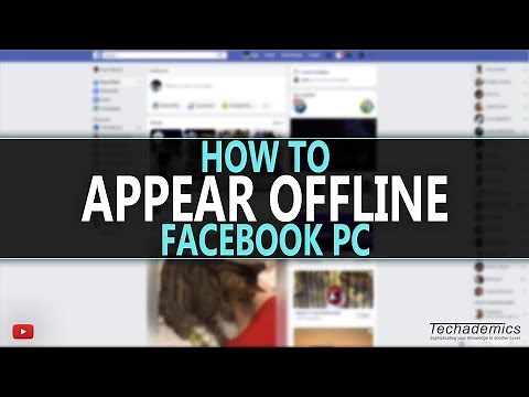 How To: Appear Offline On Facebook PC