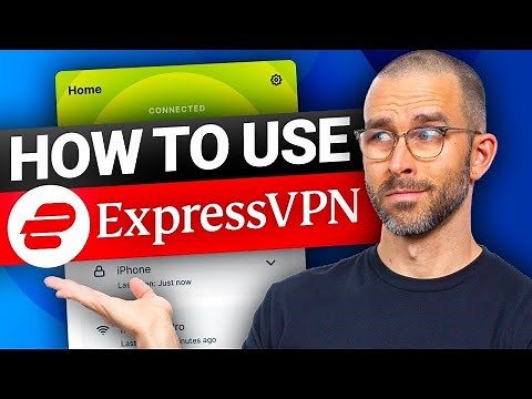 How To Use ExpressVPN | ExpressVPN Setup And Tutorial 2026