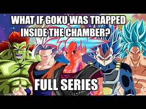 WHAT IF GOKU Was TRAPPED inside The HYPERBOLIC Time Chamber? FULL STORY