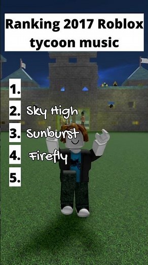 Ranking 2017 roblox tycoon music! 😎🎵 #roblox #shorts