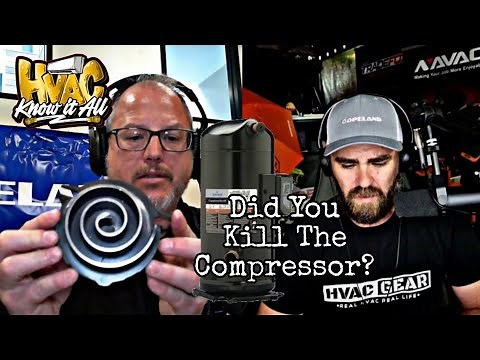 Scroll Compressor Best Install Practices and Premature Failures