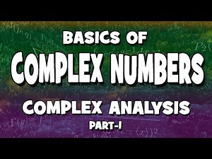 Basics Of Complex Numbers (Complex analysis Part-1) by mathOgenius