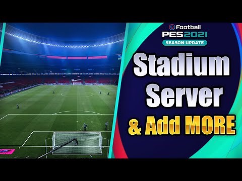 PES 2021 How to Install Stadium Server & Add Stadiums