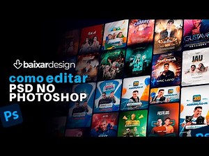 COMO EDITAR PSD BAIXADO DO - BAIXAR DESIGN NO PHOTOSHOP