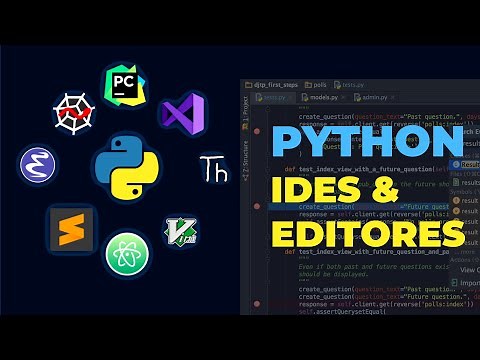 The Best Python IDEs and Code Editors