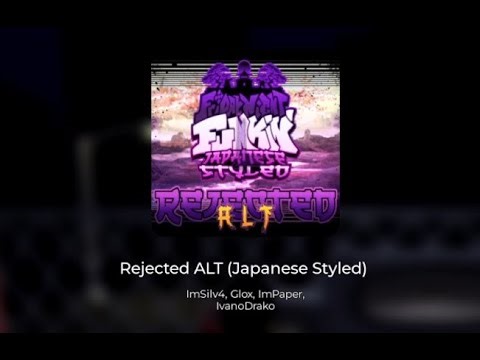 Basically FNF: Remix - Rejected ALT (Japanese Styled)