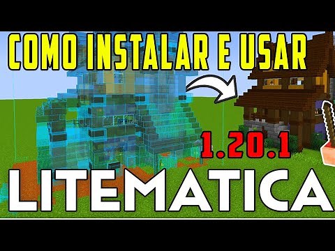 como baixar litematica minecraft 1.20.1 instalar e utilizalo