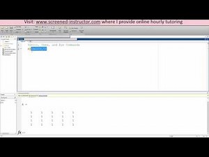 MATLAB Zeros, Ones, and Eye Commands