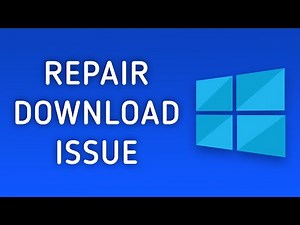 How to Fix Unable to Download Files on Windows 10