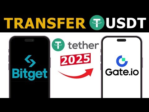 How to Transfer USDT From Bitget to Gate.io | 2025 Updated Step By Step