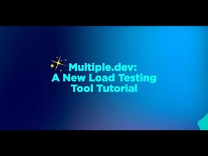 Multiple.dev: A New Load Testing Tool Tutorial