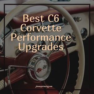16 Best C6 Corvette Performance Upgrades of 2023 To Improve Your Ride