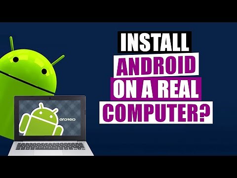 Install Android On A Real Computer With Android x86