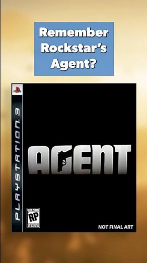 Here's why Rockstar's spy thriller Agent for PS3 was CANCELLED