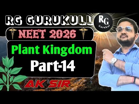 Plant Kingdom Part-14 | Biology NCERT Class 11 | NCERT Line by Line Class 11 | ‪@RGGURUKULL‬ |