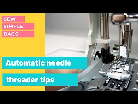 Automatic needle threader, understand how it works and how to use it on your sewing machine