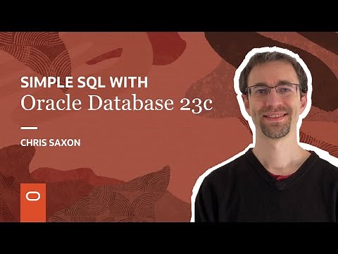 Simple SQL with Oracle Database 23c
