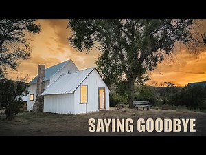 Bringing Water and Power to a Off Grid Ranch and Saying Goodbye
