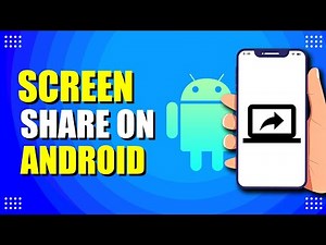 How Do You Screen Share On Android (Easy Way)