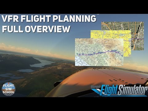 The Flight Simmer's Guide to VFR Route Planning for MSFS