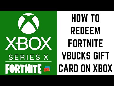 How to Redeem Fortnite VBucks Gift Card on Xbox