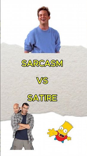 Sarcasm and Satire Explained