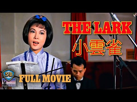 The Lark (1964) | 小雲雀 | Full Movie | Shaw Brothers