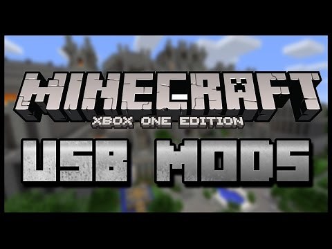 Minecraft Xbox One:: USB MODS USB [FULL TUTORIAL]::