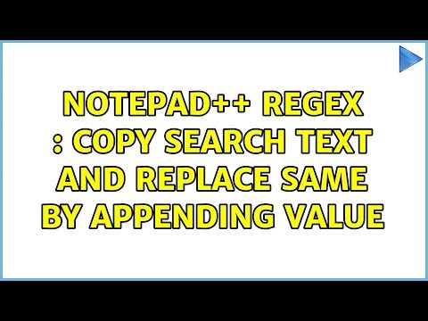 Notepad++ RegEx : Copy search text and replace same by appending value