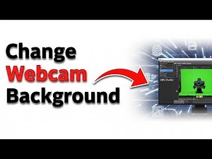 How To Change Webcam Background In OBS