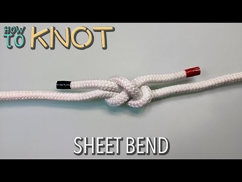 How to Tie a Sheet Bend