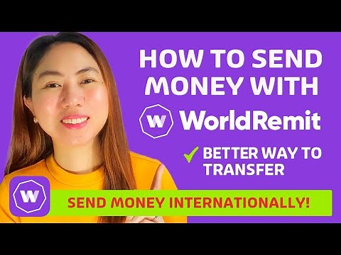 How to USE WorldRemit to Send Money? How WORLDREMIT APP WORKS