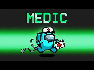 First time playing the New Medic role in Among Us...