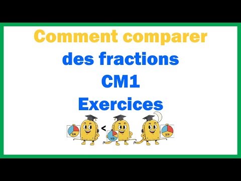 Comment comparer des fractions cm1 exercices