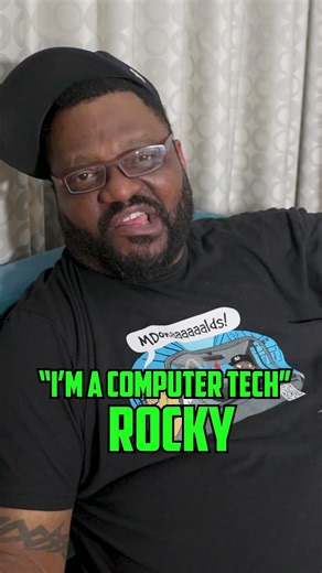"I'm a computer tech"- Impressions