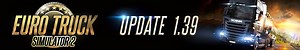 ETS2 1.39 Update Release