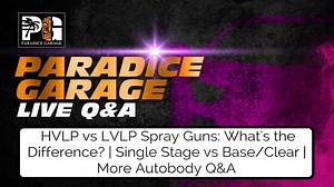 HVLP vs LVLP Spray Guns | Single Stage vs Base/Clear | Autobody Q&A